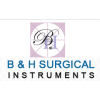 B&H SURGICAL INSTRUMENTS